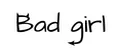 Badgirl