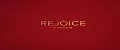 REJOICE