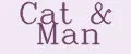 Cat&Man