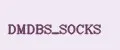 DMDBS_SOCKS