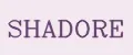 Shadore
