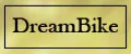DreamBike