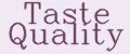 taste quality