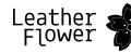 LeatherFlower