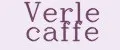 Verle caffe