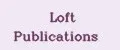 Loft Publications