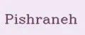 Pishraneh