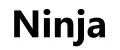 Ninja