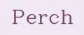 Perch