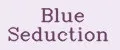 Blue Seduction