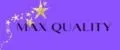 MAX QUALITY