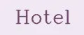 HOTEL