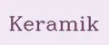 keramik