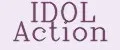 IDOL Action