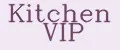 Kitchen VIP