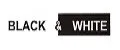 BLACK & WHITE