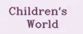 Children's World