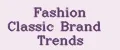Fashion Classic Brand Trends