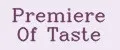 Premiere Of Taste