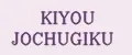 KIYOU JOCHUGIKU