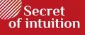 Secret of intuition