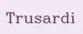 Trusardi