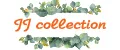 JJ COLLECTION