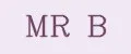 MR B