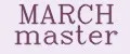 MARCH master