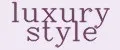 luxury style