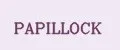 PAPILLOCK