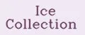 Ice Collection