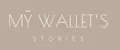 MY WALLET’S STORIES