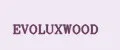 EVOLUXWOOD
