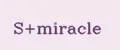 S+miracle