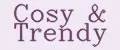 Cosy & Trendy