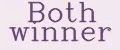 Both winner