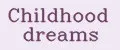 childhood dreams