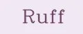 RUFF