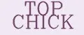 TOP CHICK