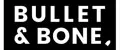 Bullet&Bone