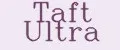 Taft Ultra