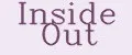 INSIDE OUT