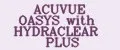 ACUVUE OASYS with HYDRACLEAR PLUS