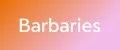 Barbaries