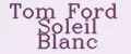 Tom Ford Soleil Blanc
