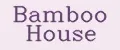 Bamboo House