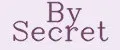 By Secret