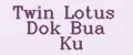 Twin Lotus Dok Bua Ku