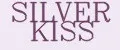 SILVER KISS